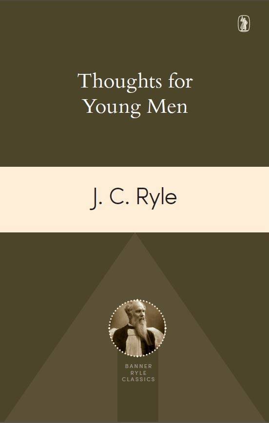 Cover image for 'Thoughts for Young Men' by JC Ryle