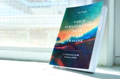 image of the book 'God is Always Better than We Can imagine'