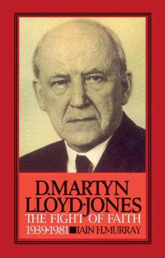 D. Martyn Lloyd-Jones: Volume 2 by Iain Murray